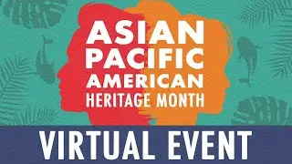 State of Missouri's Asian Pacific American Heritage Month Celebration, May 26, 2021