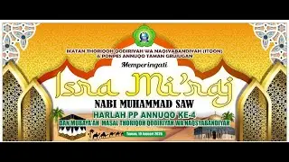 LIVE | Isro' Mi'roj | Harlah '' PP ANNUQO '' Ke - 4 | 10/01/2026