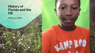 History of Florida and the US - Early 20th Century Timeline
