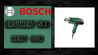 Bosch Hot Air Heat Gun EasyHeat 500 - 1600W