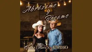 Abrázame y Bésame