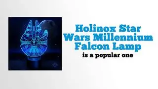 Holinox Star Wars Millennium Falcon Lamp Review