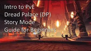 SWTOR 6.2: Intro to PvE - Dread Palace (DP) Story Mode Guide
