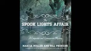 Spook Lights Affair: A Carpenter and Quincannon Mystery - Bill Pronzini
