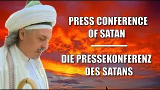 PRESS CONFERENCE OF SATAN l DIE PRESSEKONFERENZ DES SATANS