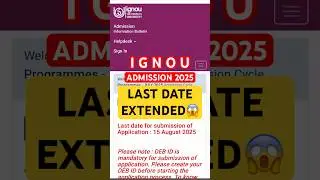 IGNOU JULY 2025 ADMISSION DATE EXTENDED🔥 IGNOU ADMISSION 2025 JULY SESSION DATE EXTENDED😱LAST DATE