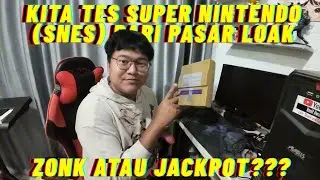 Super Nintendo SNES dari Pasar Loak Jatinegara | Nostalgia Konsol Game Jadul SNES