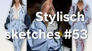 Stylisch  sketches #53
