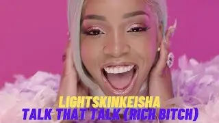 LIGHTSKINKEISHA - TALK THAT TALK (RICH BITCH) | MUSICWIND NCS