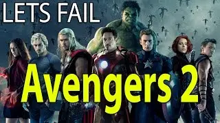 LETS FAIL: Avengers Age Of Ultron || Everything Wrong With Avengers 2 || Goofs Mistakes