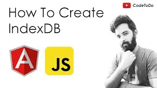 How To Create IndexedDB to store data in browser | (Angular 9 | Javascript )