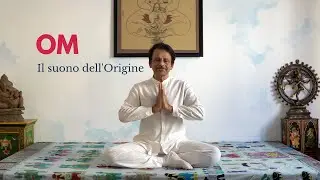 Il Mantra Om: il suono dell'Origine