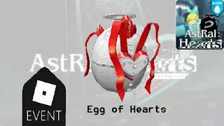 Roblox Egg Hunt 2020: Egg of Hearts (Astral Hearts)