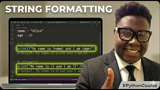 9 | String Formatting | How to format Strings in Python