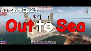 7 Days to Die - Out to Sea - a19 Ocean Base Build - Iron Curtain Grades Our Sh*t