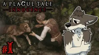 A DEVASTATING DAY || A PLAGUE TALE: INNOCENCE Let's Play Part 1 (Blind) || A PLAGUE TALE Gameplay