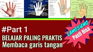 CARA BELAJAR MEMBACA GARIS TANGAN LANGSUNG BISA