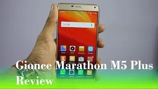 Gionee Marathon M5 Plus Review