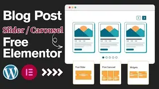 How to Add Post Slider in Elementor For Free | Post Slider Elementor