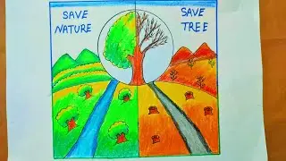 How to draw save tree drawing/save tree poster/save nature drawing/save water save earth drawing.