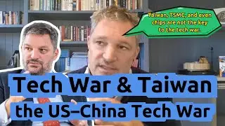 Taiwan, TSMC, Chips Are Not The Key To The Tech War! Louis Gave On the US&ndash;China Tech War｜China｜USA