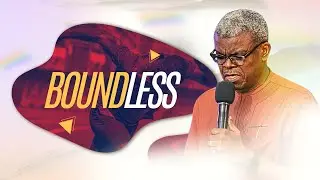 THE BOUNDLESS GOD | NO LIMITS | PASTOR ISAAC OLORI