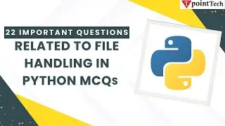 Python File Handling MCQs | Top 20+ Python Question & Answer |  Tpoint Tech