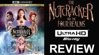 The Nutcracker and the Four Realms 4K Blu-ray review