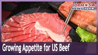 Taiwan data reflects growing appetite for US beef