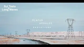 Olafur Arnalds Evolutions by Spitfire Audio Demo Of All The Patches: Sul Tasto & Long Wave (2022)