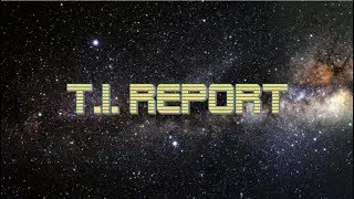 TI Report Episode 1