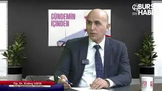 Yasemin Düzdağ ile Gündemin İçinden ( Op. Dr. Erdinç Usta)