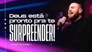 DEUS EST&Aacute; PRONTO PRA TE SURPREENDER ANDR&Eacute; FERNANDES LAGOINHA MIAMI  MENSAGEM COMPLETA