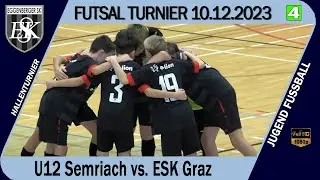 Panthera FUTSAL Turnier U12 ESK Graz vs. Semriach vom 10.12.2023