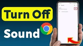 How To Turn Off Sound On Google Chrome (Updated)