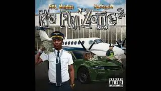 FBLMANNY x FURSACE - FINNA GO (OUTRO) (NO FLY ZONE 2)