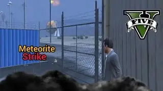 GTA 5 : DEADLY METEORITE STRIKE ON LOS SANTOS!!! 😱🔥(CAN MICHEAL SURVIVE?) 