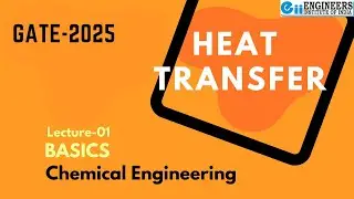 L-01 Heat Transfer Basics GATE 2025 Chemical Engineering