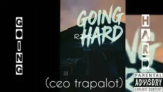 ceo trapalot x Yung dee x supreme zee - going hard (Official Audio) #trending