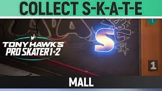 Tony Hawk's Pro Skater 1+2 - Mall - Collect S-K-A-T-E