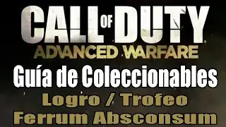 Call of Duty Advanced Warfare - Guía de Coleccionables // All Collectibles Location