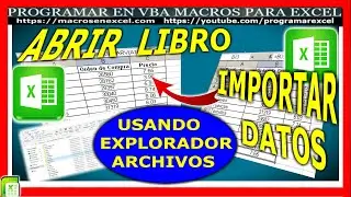 107 ❤️ Como ABRIR 🔥 LIBRO y COPIAR o IMPORTAR Datos con EXCEL VBA