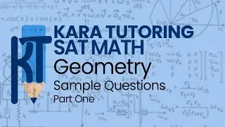 SAT Math | Geometry Sample Problems Part One