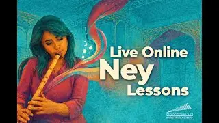 The Turkish Ney: From Ottoman Traditions to Your Home
