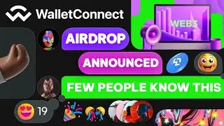 WalletConnect Airdrop Announcement - Few people know this