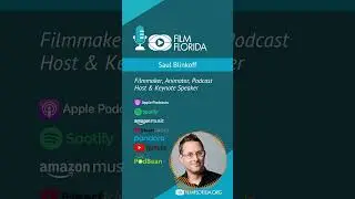 Film Florida Podcast- Saul Blinkoff