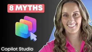 Copilot Studio | Развенчание мифов о Copilot!