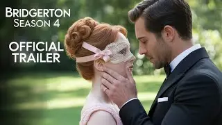 Bridgerton Season 4 Official Trailer | Release Date | Netflix ! Trailer | Draftecho 