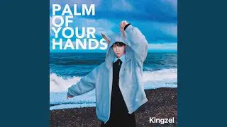 Palm of Your Hands
