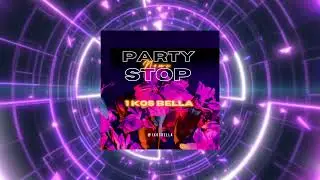 1 Kos Bella - Party None Stop (official visualizer) what's popin riddim